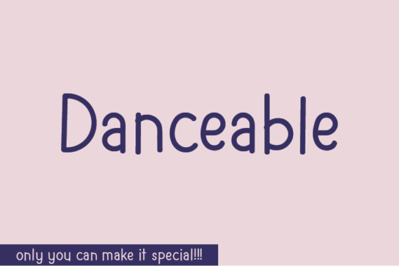 Danceable Font: Unique Script Handwritten Design