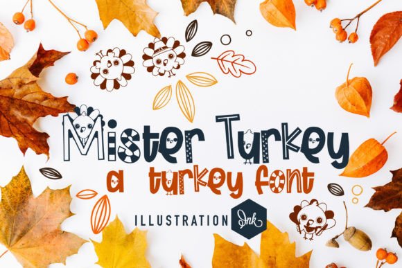 Mister Turkey Font Review for Seasonal Campaign Design