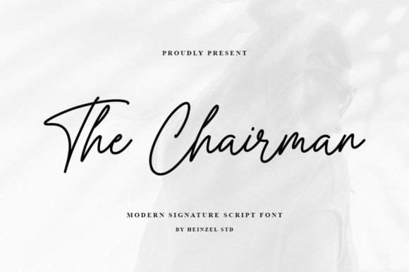 The Chairman Font: Elegant Script for Handmade Products